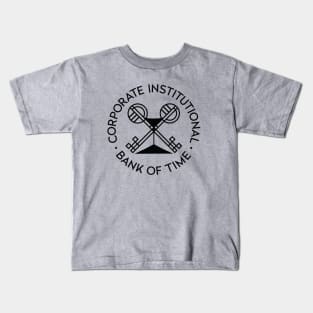 Corporate Institutional Bank of Time Kids T-Shirt